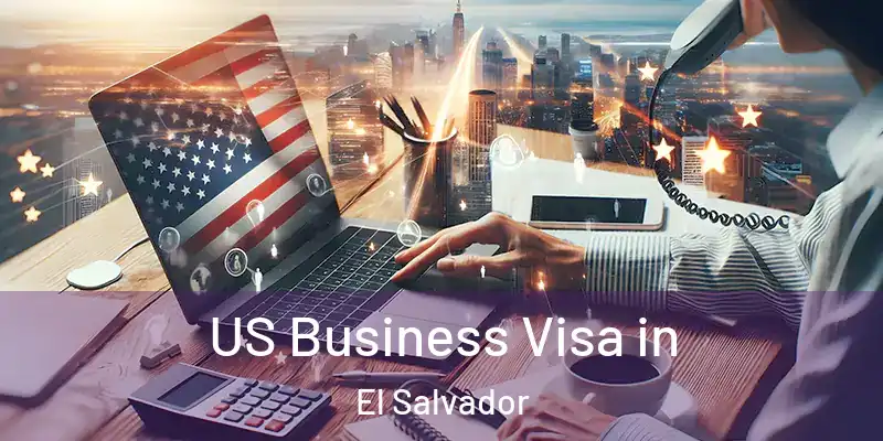  US Business Visa in El Salvador